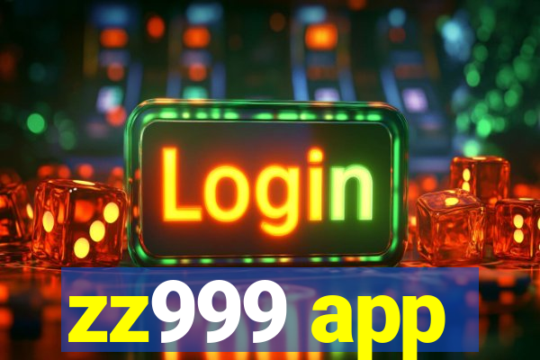 zz999 app